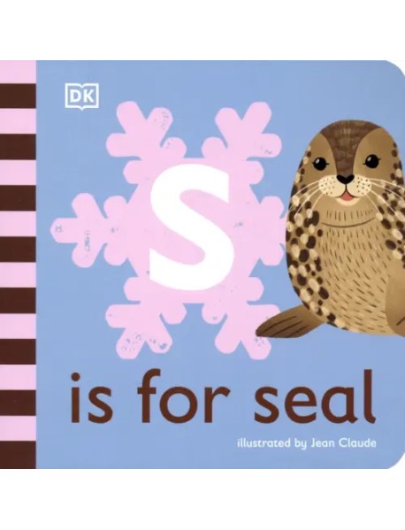 S is for Seal. Board Book