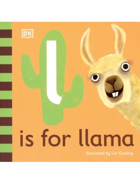 L is for Llama. Board Book