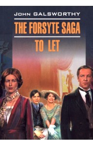The forsyte saga. To let