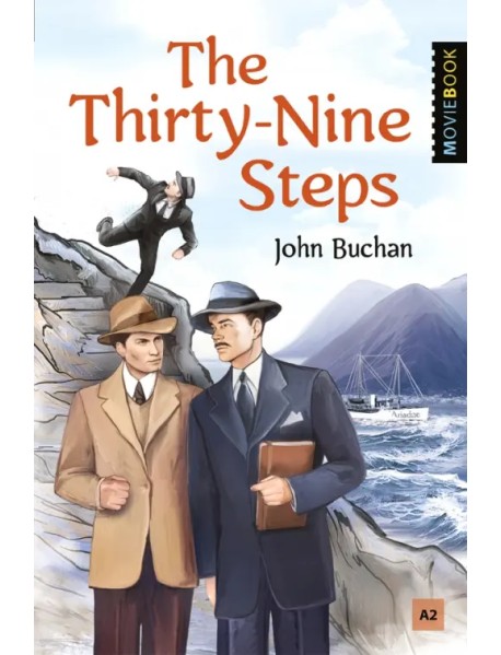 The Thirty-Nine Steps. Selected Storis
