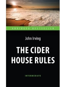 The Cider House Rules