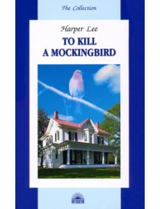 To Kill a Mockingbird