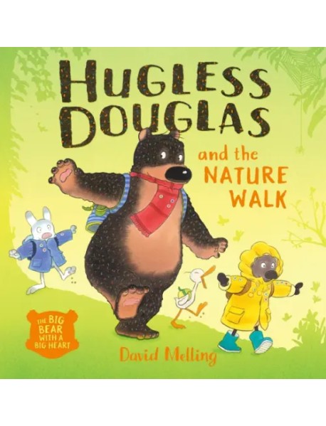 Hugless Douglas and the Nature Walk