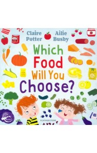 Which Food Will You Choose?