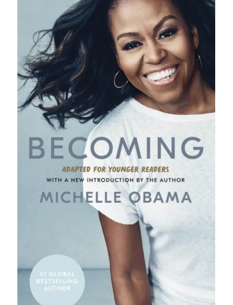 Becoming. Adapted for Younger Readers