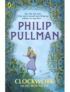 Clockwork or All Wound Up Clockwork or All Wound Up