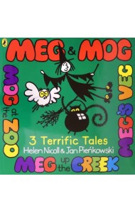 Meg and Mog. Three Terrific Tales
