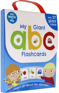 My World and Me: My Giant ABC Flashcards