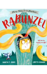 Rabunzel: Fairy Tales for the Fearless