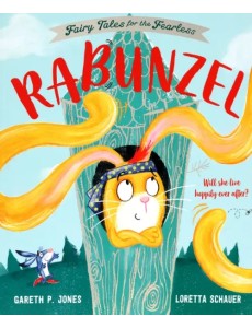 Rabunzel: Fairy Tales for the Fearless