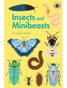 Ladybird Book. Insects and Minibeasts