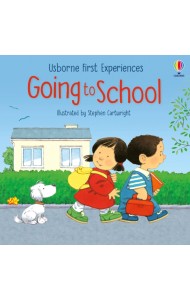 First Experiences: Going to School