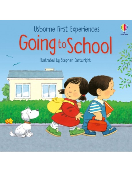 First Experiences: Going to School