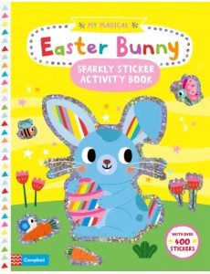 Easter Bunny. Sparkly Sticker Activity Book