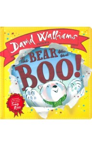 The Bear Who Went Boo! Board book