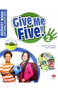 Give Me Five! 2 Activity Book + with Digital Activity Book