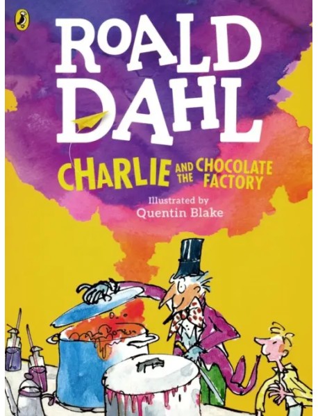 Charlie and the Chocolate Factory. Colour Edition