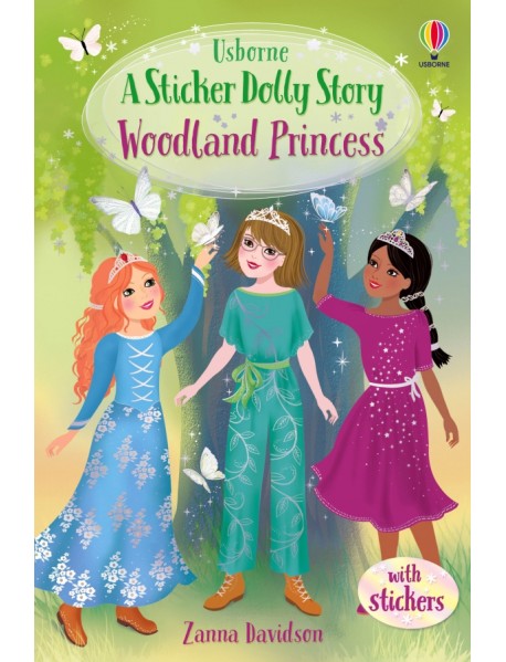 A Sticker Dolly Stories: Woodland Princess