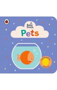 Baby Touch: Pets. Board book