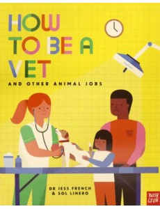 How to Be a Vet and Other Animal Jobs