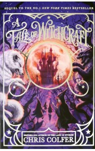 A Tale of Magic. A Tale of Witchcraft