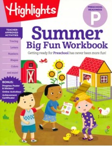 Summer Big Fun Workbook. Preschool Readiness Summer Big Fun Workbook. Preschool Readiness