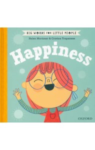Big Words for Little People. Happiness