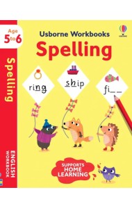 Usborne Workbooks: Spelling 5-6