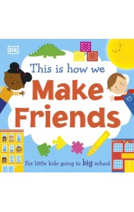 This Is How We Make Friends