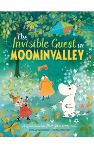 The Invisible Guest in Moominvalley