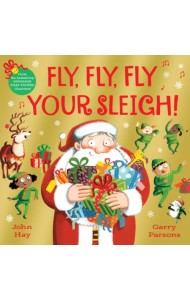 Fly, Fly, Fly Your Sleigh. A Christmas Caper!