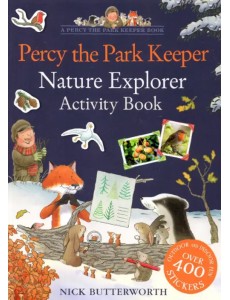 Percy the Park Keeper. Nature Explorer Activity Book