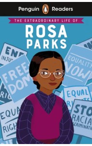 The Extraordinary Life of Rosa Parks