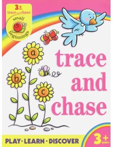 Small Beginnings. Trace and Chase 3+ Small Beginnings. Trace and Chase 3+