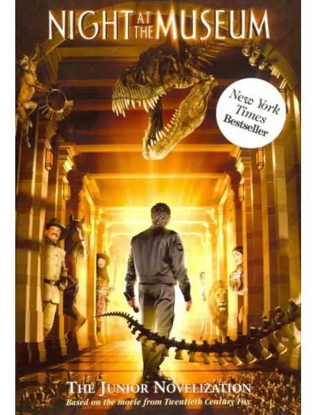 Night at the Museum. The Junior Novelization