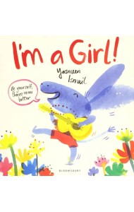 I'm a Girl!