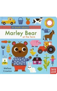 А Book About Marley Bear at the Farm