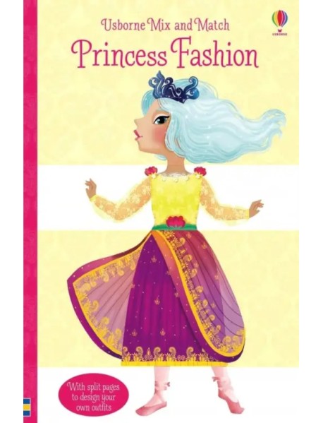 Mix and Match. Princess Fashion