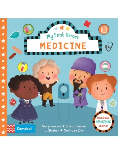 My First Heroes: Medicine (board book)