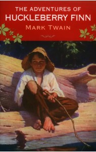 The Adventures of Huckleberry Finn