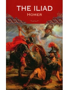 The Iliad The Iliad