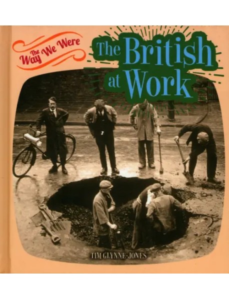 The British at Work