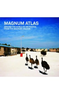 Magnum Atlas. Around the World in 365 Photos from the Magnum Archive