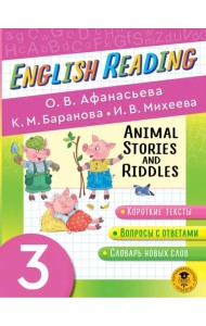 English Reading. Animal Stories and Riddles. 3 class