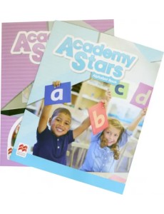 Academy Stars. Starter. Pupil’s Book with Alphabet Book Academy Stars. Starter. Pupil’s Book with Alphabet Book