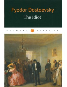 The Idiot