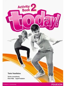 Today! Level 2. Activity Book Today! Level 2. Activity Book