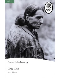Grey Owl + CD. Level 3