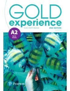 Gold Experience. A2. Teacher Gold Experience. A2. Teacher