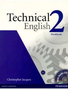 Technical English. 2 Pre-Intermediate. Workbook without key + CD Technical English. 2 Pre-Intermediate. Workbook without key + CD